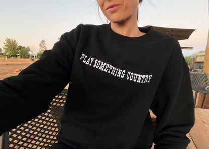 Play Something Country Crewneck